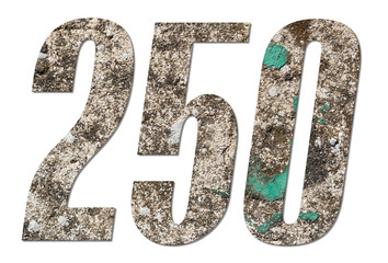 Number 250 with old concrete wall on white background