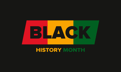 Black History Month. African American History. Celebrated annual. In February in United States and Canada. In October in Great Britain. Poster, card, banner, background. Vector illustration