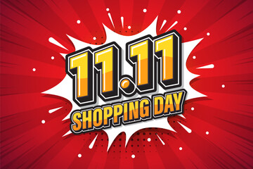11.11 Shopping day font expression pop art comic speech bubble. Vector illustration