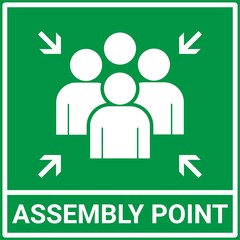 Fire Assembly Point Vector Signage Illustration Design. Vector EPS 10.