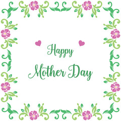 Card mother day hand drawn, with decoration pattern of colorful floral frame. Vector