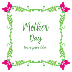 Card mother day hand drawn, with decoration pattern of colorful floral frame. Vector
