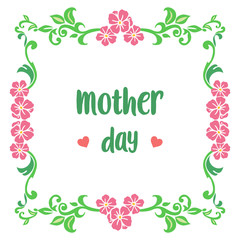 Template design of card mother day, with abstract colorful floral frame. Vector