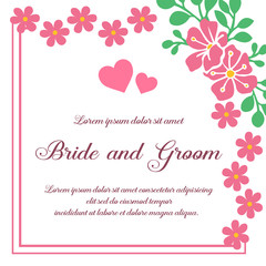 Invitation card of bride and groom, with design elegant pink wreath frame. Vector