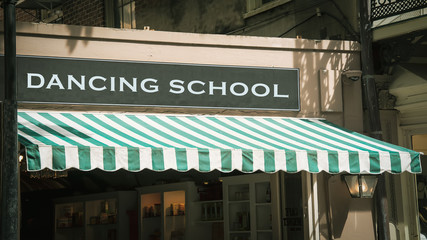 Street Sign to DANCING SCHOOL
