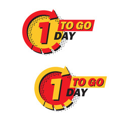 Set of countdown one left day with arrow and halftone in a flat design. Announcement icons for promotion