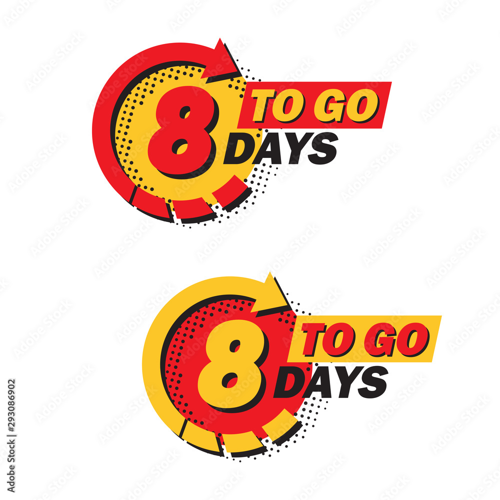 Aufkleber Set of countdown eight left days with arrow and halftone in a flat design. Announcement icons for promotion