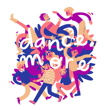 Dance more
