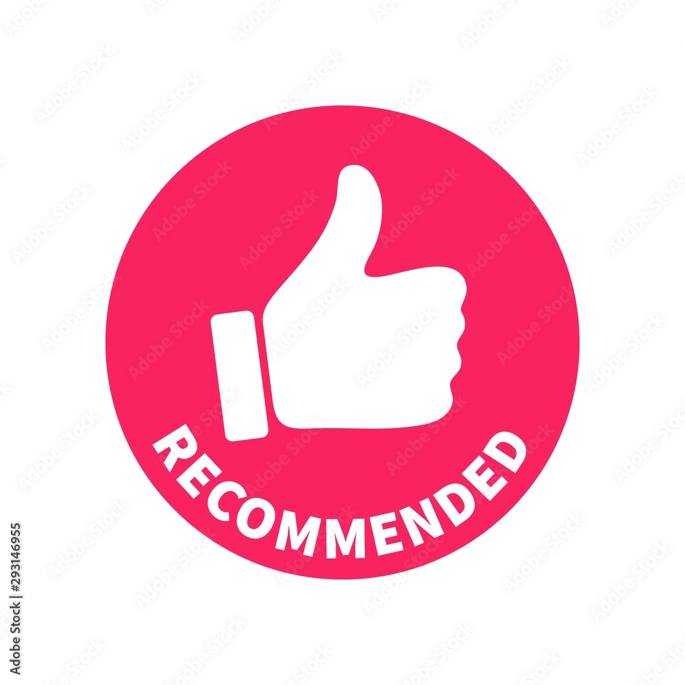 Poster Red round tag banner - Recommended. Vector sign with thumb up and text inscribed in circular shape. Ready concept design element for use in marketing, advertising, print and web.