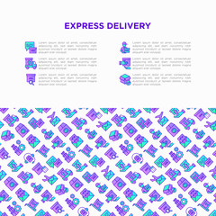 Fototapeta na wymiar Express delivery concept with thin line icons: parcel, truck, out for delivery, searching of shipment, courier, sorting center, dispatch, registered, delivered. Modern vector illustration.