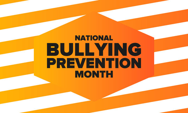 National Bullying Prevention Month in October. Stop bullying. Annual nationwide campaign to keep all youth safe from bullying. Orange color. Poster, card, banner, background. Vector illustration
