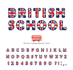 British school font. Great Britain UK national flag colors. Bright english alphabet for language courses or tourism design. Vector