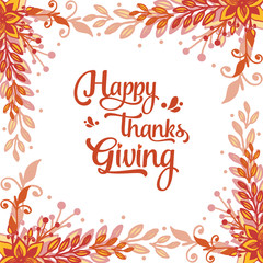 Poster lettering of thanksgiving, with pattern style of autumn leaves frame. Vector