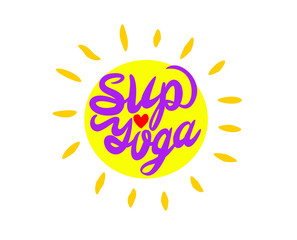 Sup Yoga vector lettering sign with sun and small red heart.