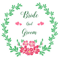 Concept invitation card bride and groom, with abstract pink flower frame. Vector