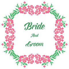 Template of card bride and groom, with decoration of wreath frame. Vector