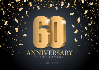 Anniversary 60. gold 3d numbers. Poster template for Celebrating 60th anniversary event party. Vector illustration