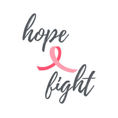 Breast cancer hand written text, quotation Hope and Fight with pink ribbon. Women oncological disease awareness month, inspirational and motivation phrase, isolated on white vector october composition