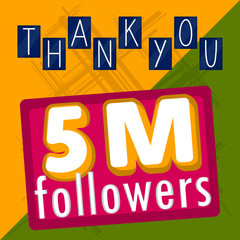 5M followers banner. Thank subscription. Vector illustration