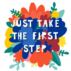 Doodle floral background and hand made text. Bright flowers and simple lettering foe design gift card, shop sale advertising, bag print, positive poster, book cover, workshop invitation etc.