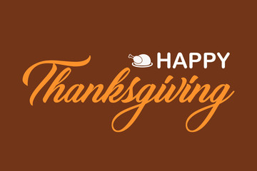 Happy Thanksgiving Day card or brown background with turkey