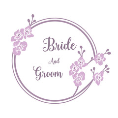 Lettering of bride and groom, with ornate of wreath frame. Vector