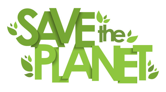 SAVE THE PLANET green typography poster with leaves