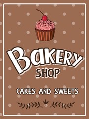 Bakery shop. Hand drawn lettering and illustration. Vector illustration
