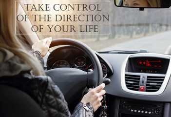 Take control of the direction of your life. Inspiration motivation quotation, Overcome psychological resistance, Dedication, Going forward concept.