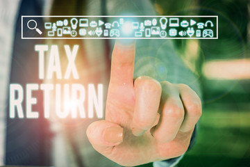 Conceptual hand writing showing Tax Return. Concept meaning which taxpayer makes annual statement of income circumstances Woman wear work suit presenting presentation smart device