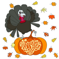 Turkey dancing on orange pumpkin, lettering Happy Thanksgiving day falling leaves cartoons art design stock vector illustration