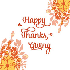 Lettering text of thanksgiving, with vintage autumn flower frame. Vector