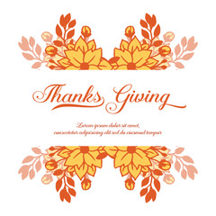Design element for card thanksgiving, with decorative of cute autumn leaf flower frame. Vector