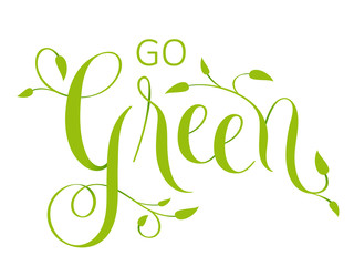 GO GREEN vector hand lettering with leaves