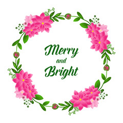 Pattern of pink wreath frame for greeting card or poster merry and bright. Vector