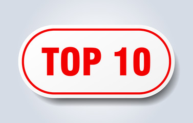 top 10 sign. top 10 rounded red sticker. top 10