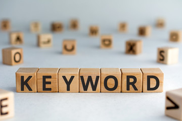 Keyword - word from wooden blocks with letters, search information that contains that word keyword...