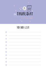 Cute To do list vector template. Printable and ready to use Check list of things to do. Funny and bright stationery with Quote of Day of the week.