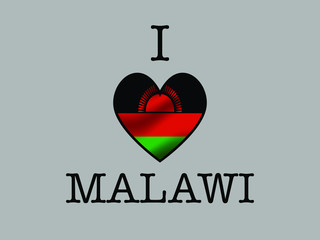 Malawi National flag inside Big heart and meaning i LOVE. Original color and proportion. vector illustration,  set. Isolated on gray background