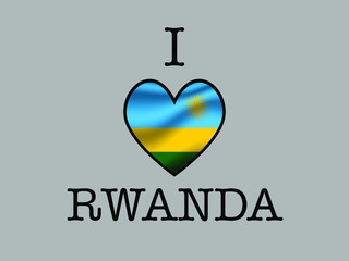 Rwanda National flag inside Big heart and meaning i LOVE. Original color and proportion. vector illustration,  set. Isolated on gray background