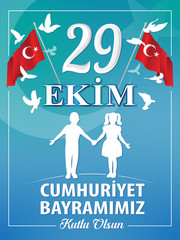 Vector illustration 29 ekim Cumhuriyet Bayrami, October 29 Cumhuriyet Bayrami Republic Day Turkey