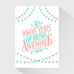 230 Whole Years Of Being Awesome - 30th Birthday And 30th Wedding Anniversary Typography Design