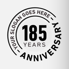 185 years anniversary logo template. One hundred and eighty-five years celebrating logotype. Vector and illustration.