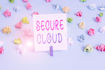 Conceptual hand writing showing Secure Cloud. Concept meaning Protect the stored information safe Controlled technology Colored crumpled papers empty reminder blue floor clothespin