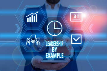 Text sign showing Leadership By Example. Business photo showcasing Becoming role model for showing...