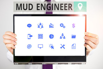 Word writing text Mud Engineer. Business photo showcasing liable for making mixture of fluids used in drilling process Male human holding thick textured cardboard of business promotion concept