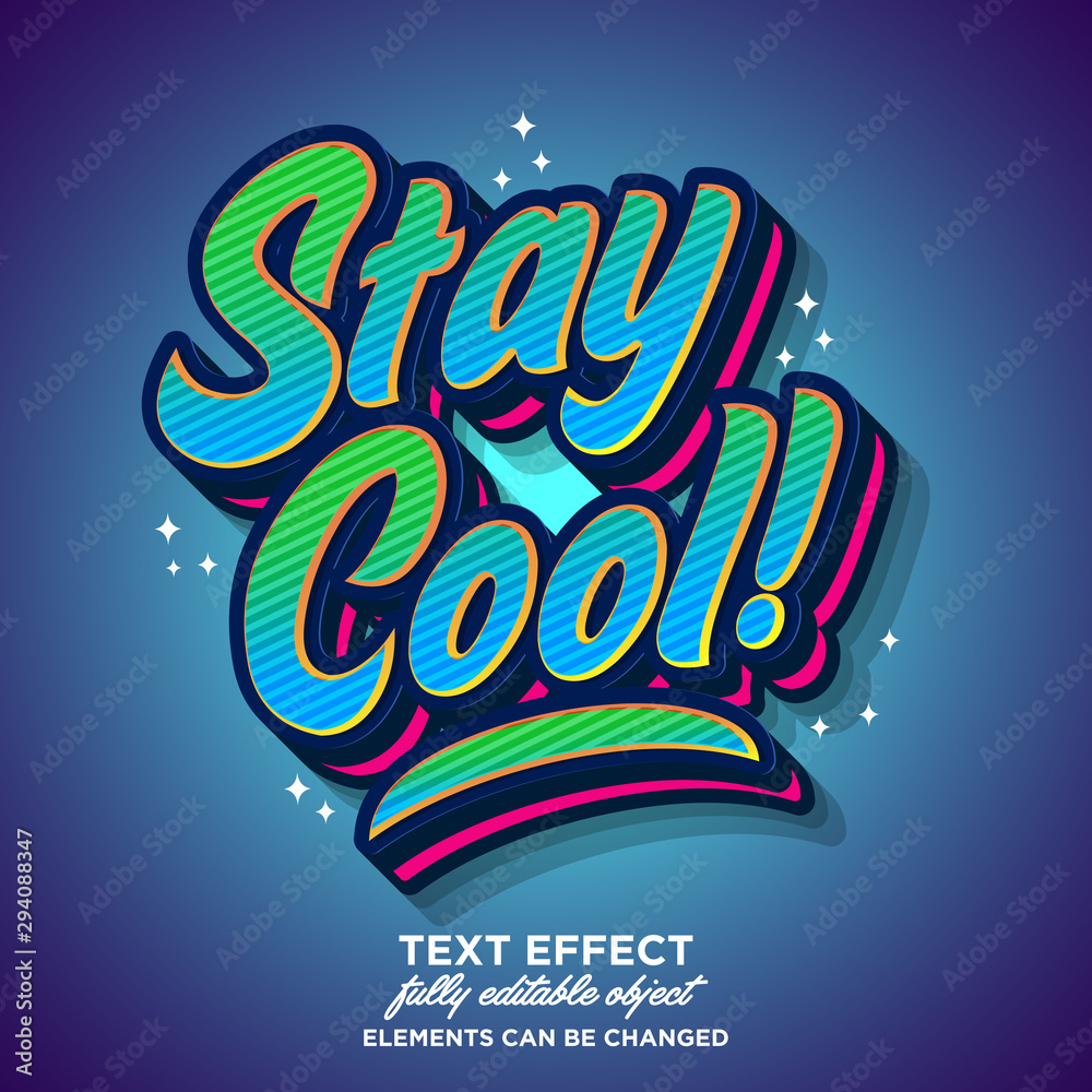 Wall mural stay cool sticker text effect