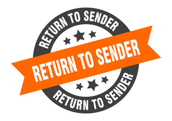 Fototapeta premium return to sender sign. return to sender orange-black round ribbon sticker