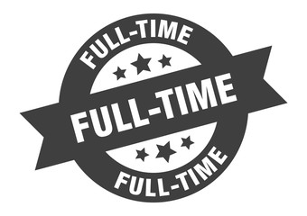 full-time sign. full-time black round ribbon sticker