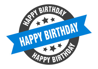 happy birthday sign. happy birthday blue-black round ribbon sticker